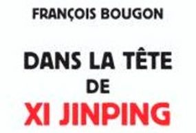 « Dans la tête de Xi Jinping »