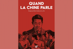 « Quand la Chine parle » : Le Céleste Empire dévoilé par ses mots