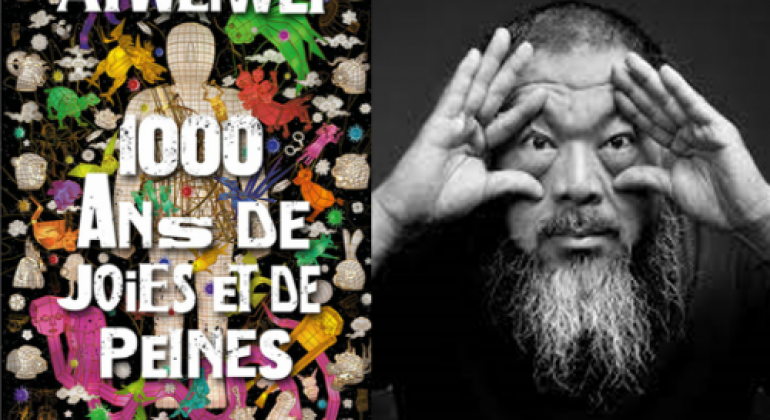 « 1000 ans de joies et de peines », les mémoires d’Ai Weiwei